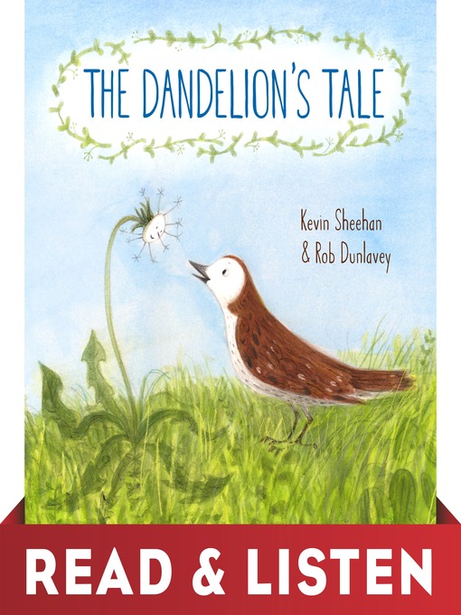 Title details for The Dandelion's Tale by Kevin Sheehan - Available